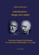 Individuation - Wege zum Selbst, Baumann Gnter