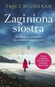 Zaginiona siostra, Buchanan Tracy