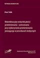 Rekombinacyjny wskanik jakoci promieniowania zastosowania przy wykorzystaniu promieniowania jonizujcego w procedurach medycznych, Tulik Piotr