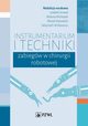 Instrumentarium i techniki zabiegw w chirurgii robotowej, Szwed Izabela, Michalak Aldona, Zawadzki Marek, Witkiewicz Wojciech