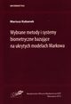 Wybrane metody i systemy biometryczne bazujce na ukrytych modelach Markowa, Kubanek Mariusz