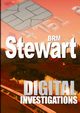 Digital Investigations, Stewart BRM