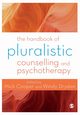 The Handbook of Pluralistic Counselling and Psychotherapy, 