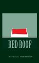 Red Roof, Orenfant Noah