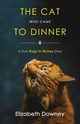 The Cat Who Came to Dinner, Downey Elizabeth