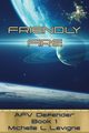 Friendly Fire, Levigne Michelle