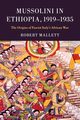 Mussolini in Ethiopia, 1919-1935, Mallett Robert