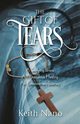The Gift of Tears, Nano Keith