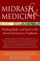 Midrash & Medicine, 