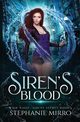 Siren's Blood, Mirro Stephanie