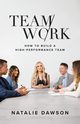 TeamWork, Dawson Natalie