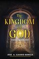 The Kingdom of God, Bonilla Jos A. Claudio