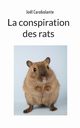 La conspiration des rats, Carobolante Jol