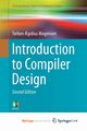 Introduction to Compiler Design, Mogensen Torben ?gidius