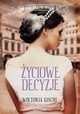 yciowe decyzje, Gische Wiktoria