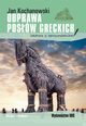 Odprawa posw greckich, Kochanowski Jan