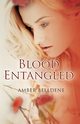 Blood Entangled, Belldene Amber