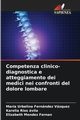 Competenza clinico-diagnostica e atteggiamento dei medici nei confronti del dolore lombare, Fernndez Vazquez Maria Urbelina