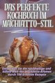 DAS PERFEKTE KOCHBUCH IM MACHIATTO-STIL, BRIDGET HINES