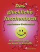 Das glckliche Taschenbuch wunderbarer Zweisamkeit, Kikic Goran