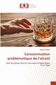 Consommation problmatique de l'alcool, TINDJO DJAGRI