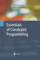 Essentials of Constraint Programming, Frhwirth Thom