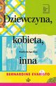 Dziewczyna kobieta inna, Evaristo Bernardine