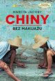 Chiny bez makijau, Jacoby Marcin