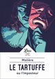 Le Tartuffe, Moliere