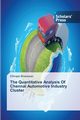 The Quantitative Analysis Of Chennai Automotive Industry Cluster, Bhaskaran Ethirajan