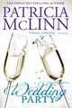 Wedding Party (The Wedding Series, Book 2), McLinn Patricia