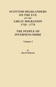 Scottish Highlanders on the Eve of the Great Migration, 1725-1775. the People of Inverness-Shire. Volume 2, Dobson David