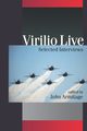 Virilio Live, Virilio Paul