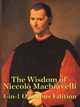 The Wisdom of Niccolo Machiavelli, Machiavelli Niccolo