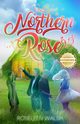 Northern Rose, Walsh Roseleen