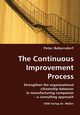 The Continuous Improvement Process, Bebersdorf Peter