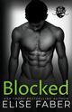 Blocked, Faber Elise