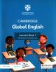 Cambridge Global English Learner's Book 1, Schottman Elly, Linse Caroline