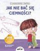 Z poradnika smyka Jak nie ba si ciemnoci?, Piroddi Chiara