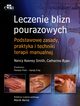 Leczenie blizn pourazowych, Keeney Smith Nancy, Ryan Cathy