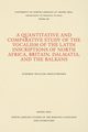 A Quantitative and Comparative Study of the Vocalism of the Latin Inscriptions of North Africa, Britain, Dalmatia, and the Balkans, Omeltchenko Stephen William