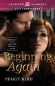 Beginning Again, Bird Peggy