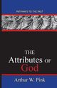 The Attributes Of God, Pink Arthur Washington