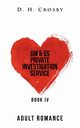 Gm & Gs Private Investigation Service, Crosby D. H.