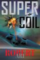 SuperCOIL, Ari Robert