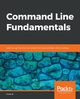 Command Line Fundamentals, N Vivek