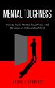 Mental Toughness, Jennings Chris S