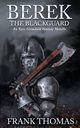 Berek The Blackguard, Thomas Frank