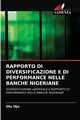 RAPPORTO DI DIVERSIFICAZIONE E DI PERFORMANCE NELLE BANCHE NIGERIANE, Ojo Olu