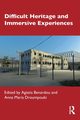 Difficult Heritage and Immersive Experiences, 